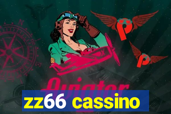 zz66 cassino